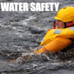 WATER SAFETY